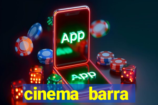 cinema barra shopping sul